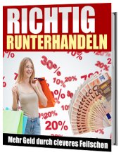 Richtig runterhandeln