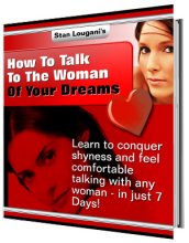 How to talk to the woman of your dreams