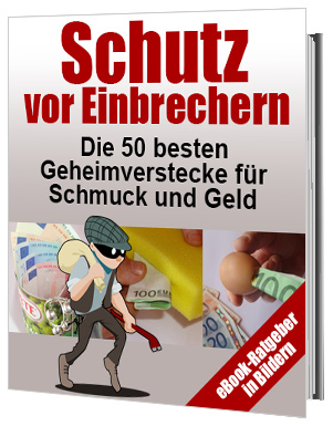 Schutz vor Einbrechern (Bilder-eBook) - zum Schließen ins Bild klicken